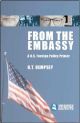 From the Embassy: A US Foreign Policy Primer 