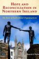 Hope and Reconciliation in Northern Ireland